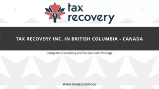 Tax Recovery Inc. in British Columbia - Canada