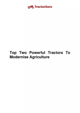 Top Two Powerful Tractors To Modernise Agriculture