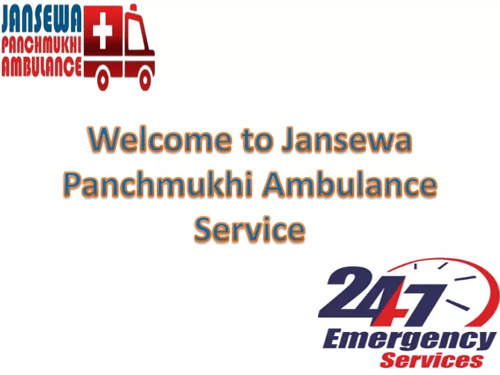 welcome to jansewa panchmukhi ambulance service