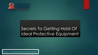 secrets to getting hold of ideal protective