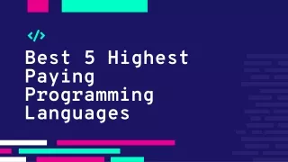 Best 5 Highest Paying Programming Languages