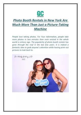 Photo Booth Rentals in New York Are Much More Than Just a Picture-Taking Machine