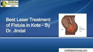 Best Laser Treatment of Fistula in Kota - By Dr. Jindal