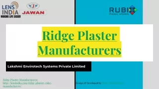 Ridge Plaster Manufacturers | Lakshmi Envirotech Systems