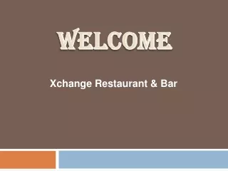welcome
