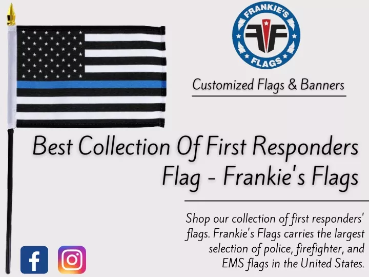 shop our collection of first responders flags