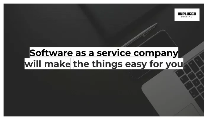 software as a service company will