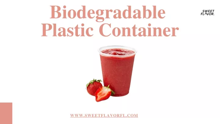 biodegradable plastic container