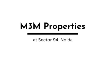 New Launch M3M Sector 94 Noida Pdf