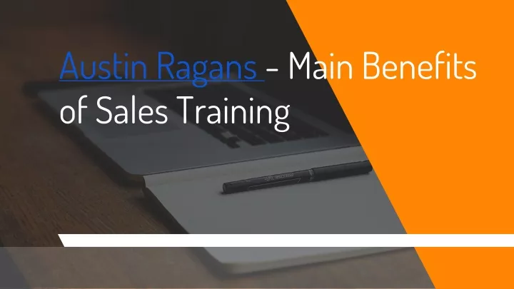 austin ragans main benefits of sales training
