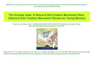 (EBOOK The Grumpy Goat A Dance-It-Out Creative Movement Story (Dance-It-Out! Creative Movement Stories for Young Movers)