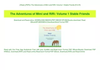 ((Read_[PDF])) The Adventures of Mimi and RiRi Volume 1 Stable Friends [R.A.R]