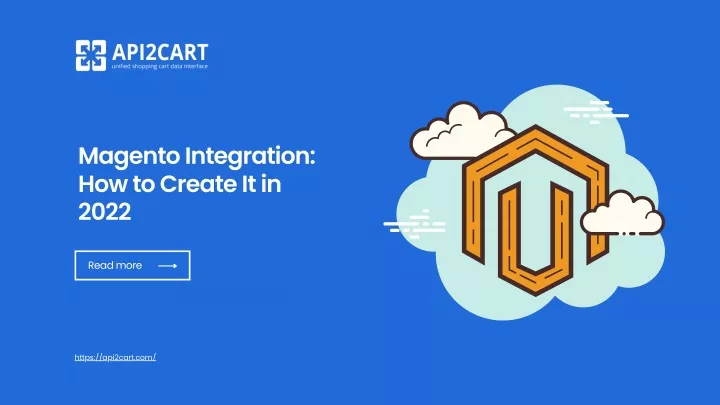 magento integration how to create it in 2022