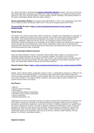 the report also helps in understanding factory