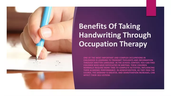 benefits of taking handwriting through occupation