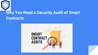Why You Need a Security Audit of Smart Contracts