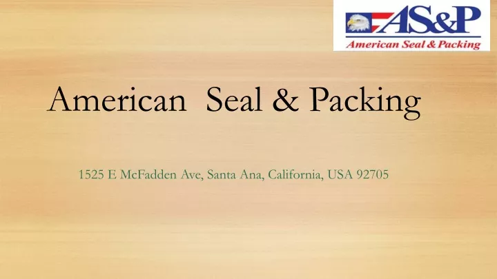 american seal packing 1525 e mcfadden ave santa ana california usa 92705