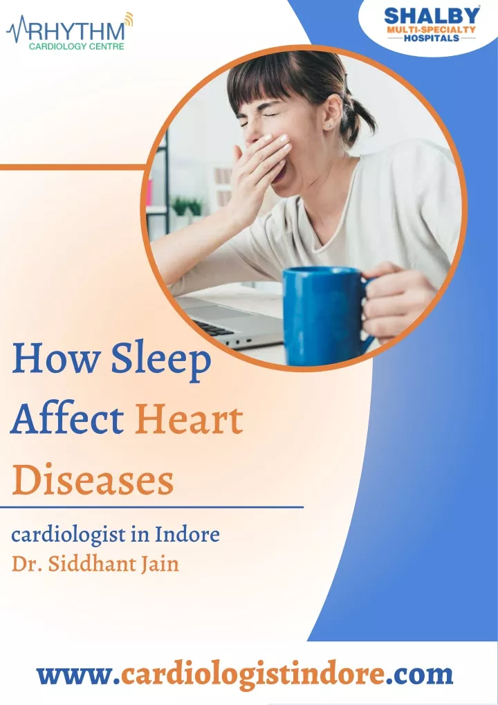 how sleep affect heart diseases cardiologist