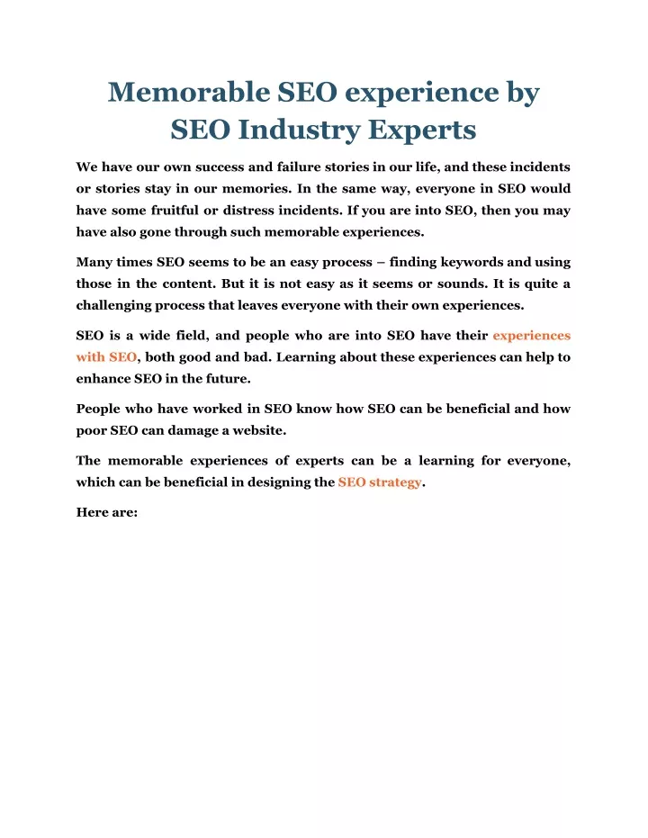 memorable seo experience by seo industry experts