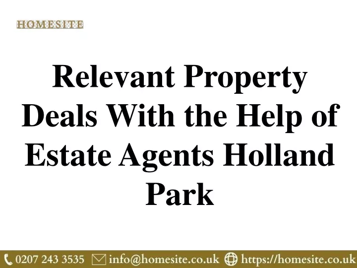 relevant property deals with the help of estate