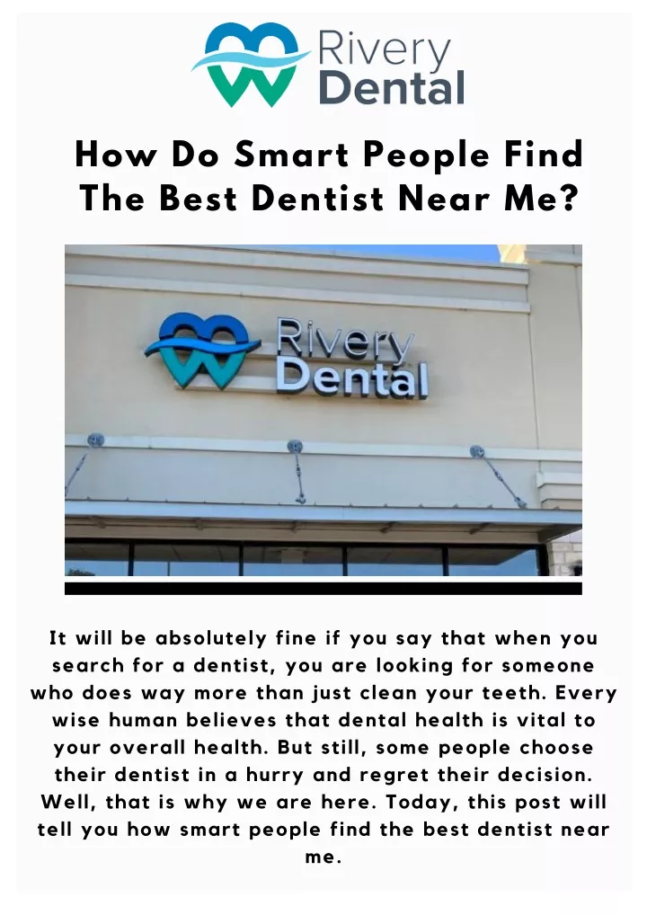 how do smart people find the best dentist near me