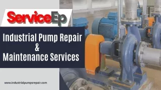 Industrial Pump Repair and Maintenance Services in India