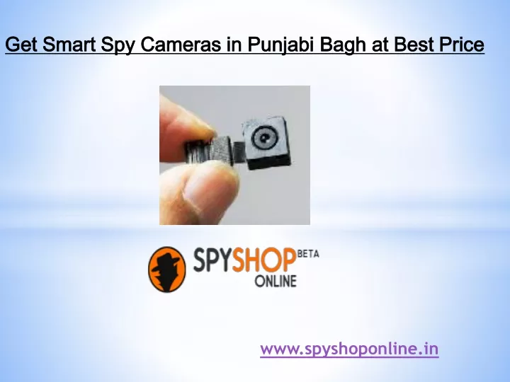 get smart spy cameras in punjabi bagh at best