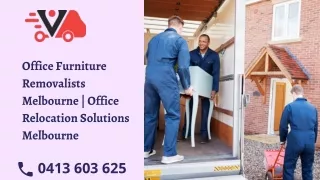 Office Furniture Removalists Melbourne  | Office Relocation Solutions Melbourne