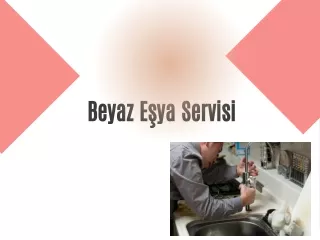Beyaz Eşya Servisi