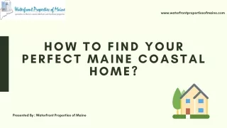 How To Find Your Perfect Maine Coastal Home