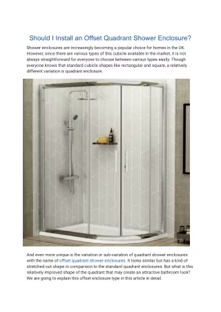 should i install an offset quadrant shower