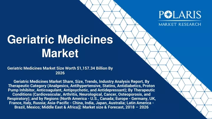 geriatric medicines market size worth 1 157 34 billion by 2026