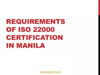 Requirements of ISO 22000 Certification in Manila