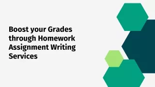Boost your Grades through Homework Assignment Writing Services