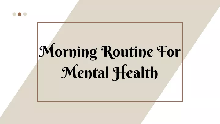 morning routine for mental health