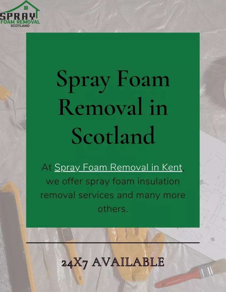 spray foam removal in scotland