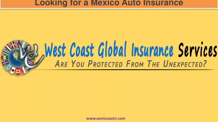looking for a mexico auto insurance
