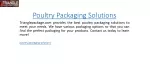 Poultry Packaging Solutions  Trianglepackage.com - slide 1