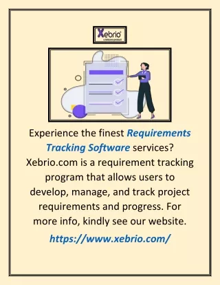 experience the finest requirements tracking