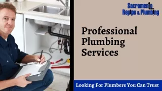 Hire the Best Plumber in El Dorado Hills - Sacramento Repipe & Plumbing