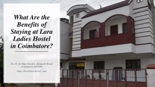What Are the Benefits of Staying at Lara Ladies Hostel in Coimbatore
