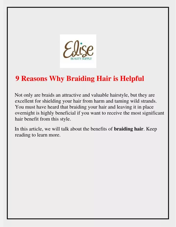 9 reasons why braiding hair is helpful not only