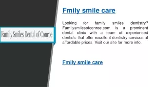 family smile care   Familysmilesofconroe.com