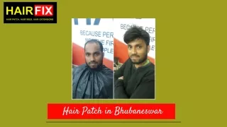 Hair Patch in Bhubaneswar