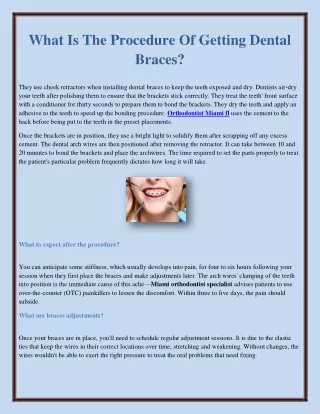 What Is The Procedure Of Getting Dental Braces?
