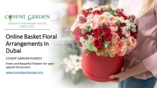 Online Basket Floral Arrangements In Dubai​