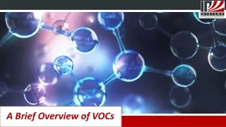 What Are VOC's & Where Do They Come From?
