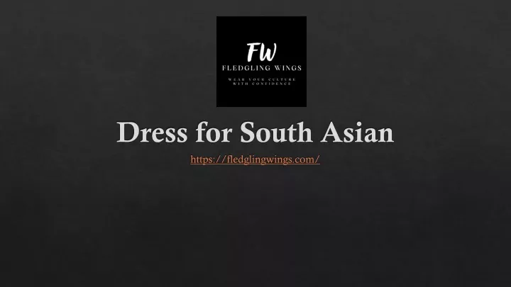 dress for south asian