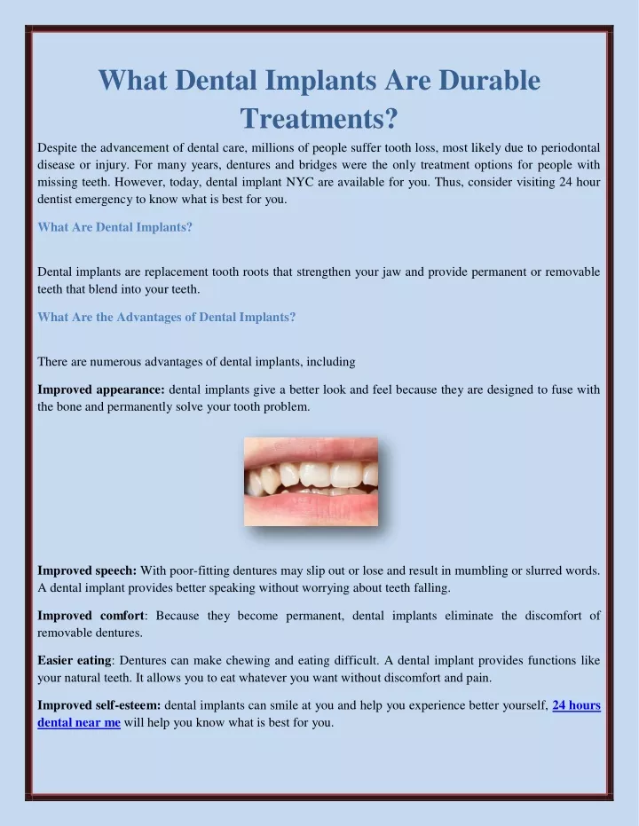 what dental implants are durable treatments