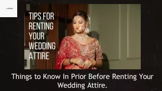 Things to Know In Prior Before Renting Your Wedding Attire.
